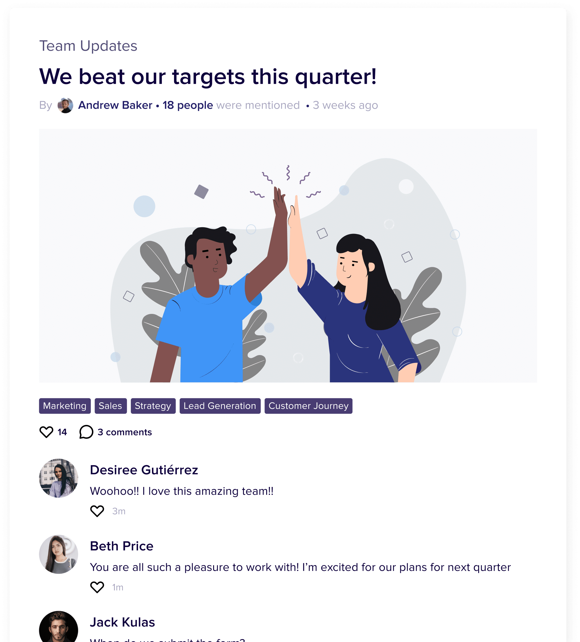 Recognize great work and celebrate milestones to build company culture. Improve your Intranet culture to make employees stay connected.